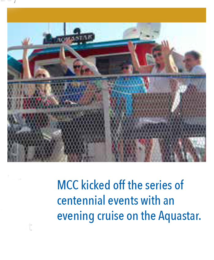 MCC kicked off the series of centennial events with an evening cruise on the Aquastar
