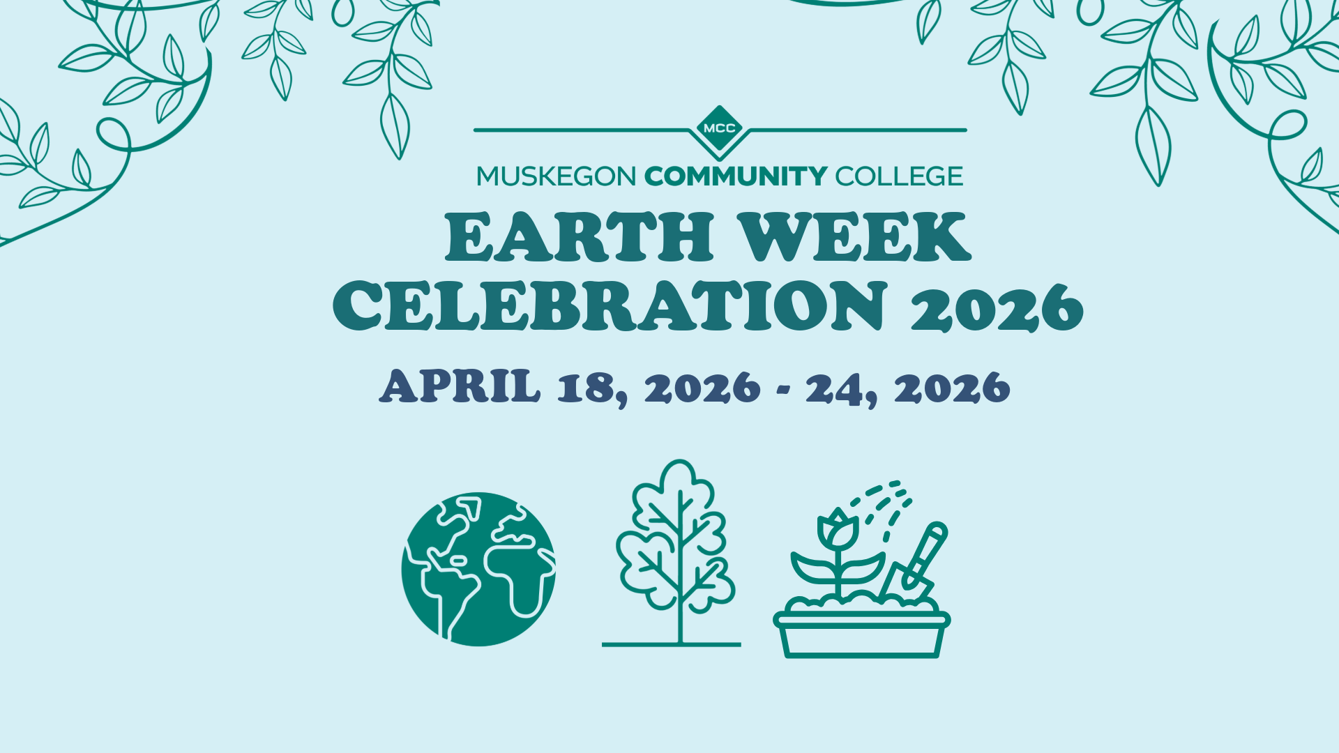 Earth Day and Earth Week poster for mcc.