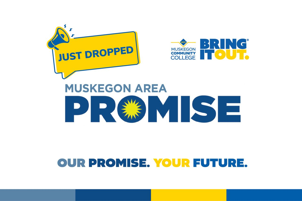 Muskegon Area Promise It is not too late poster. Image of a megaphone